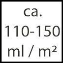 Verbrauch ca. 110 - 150 ml/m2 Verbrauch ca. 110 - 150 ml/m2